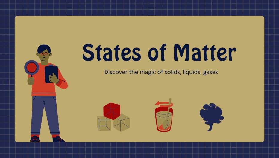 Changing States of Matter